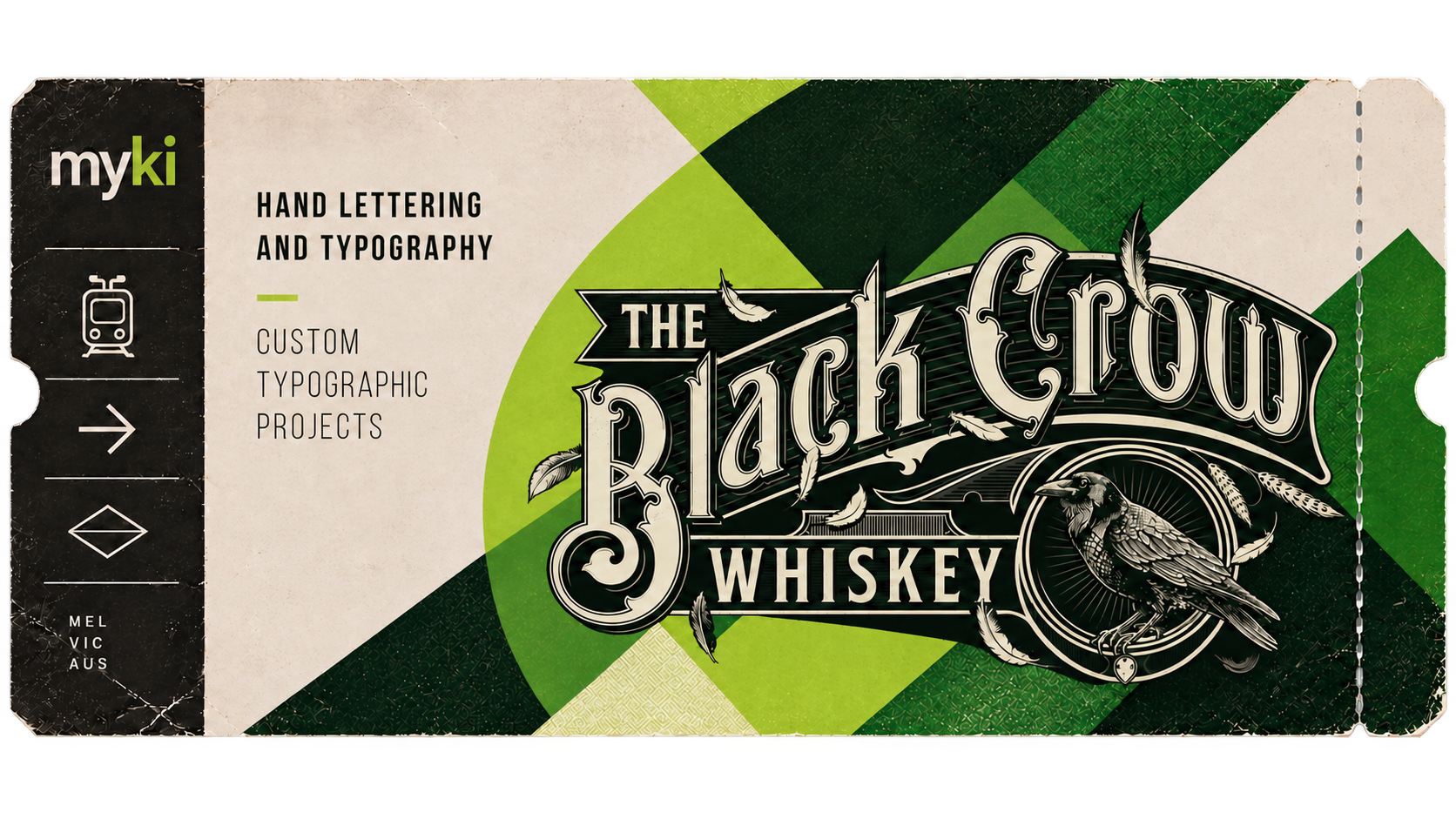 Hand lettering and typography for Black Crown whiskey on a ticket-shaped campaign artwork